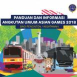 Panduan dan Informasi Angkutan Umum Asian Games 2018